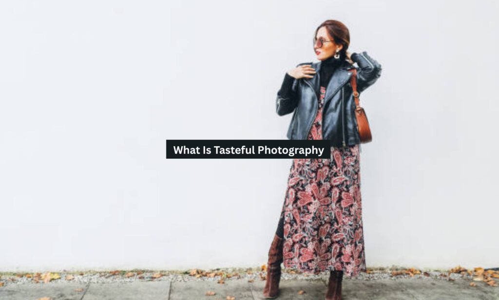 Tasteful Photography