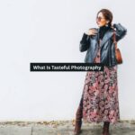 Tasteful Photography